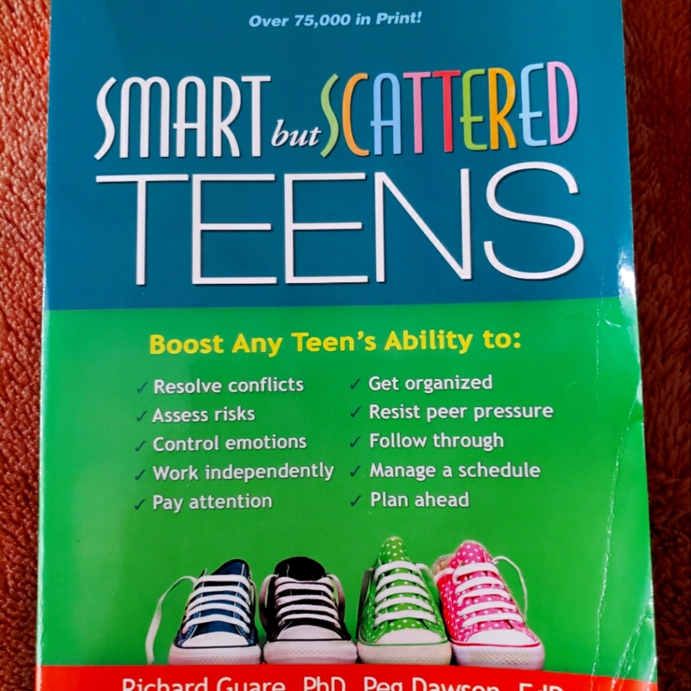 BOOK FOR PARENTS.SMART BUT SCATTERED TEENS